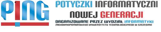 FINAŁ W OGÓLNOPOLSKIM KONKURSIE INFORMATYCZNYM „PING” FINAŁ W OGÓLNOPOLSKIM KONKURSIE INFORMATYCZNYM „PING”